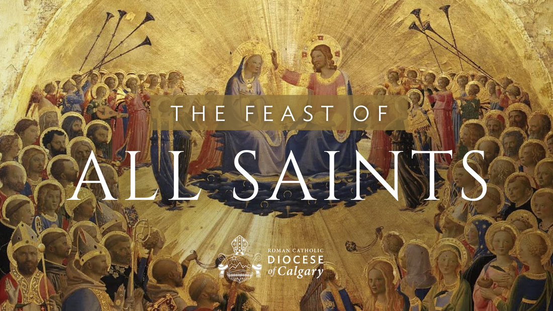 The Feasts of All Saints All Souls - ROMAN CATHOLIC DIOCESE OF